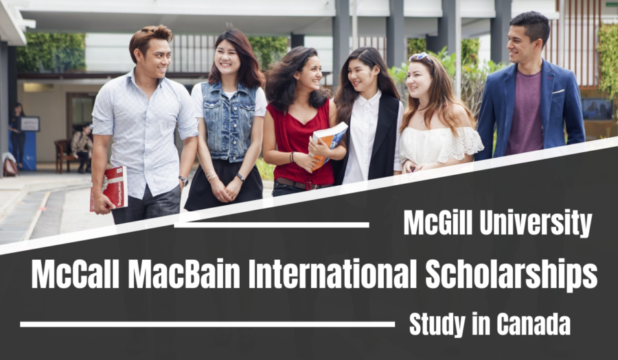 McGill University McCall MacBain Scholarships for International Students in Canada for 2023/2024