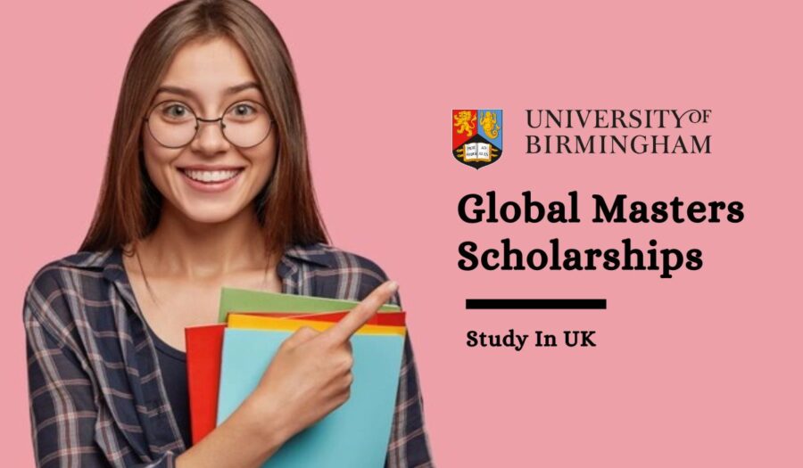 The University of Birmingham Global Masters Scholarship for African Students in the UK for 2023