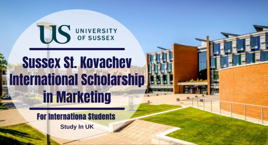 The University of Sussex St Kovachev Scholarship in Marketing for International Students in the UK for 2023