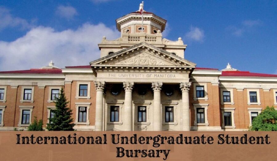 University Of Manitoba Undergraduate Bursary for International Students in Canada for 2023
