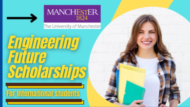 University of Manchester Engineering the Future Scholarships for African Students in the UK for 2023/2024