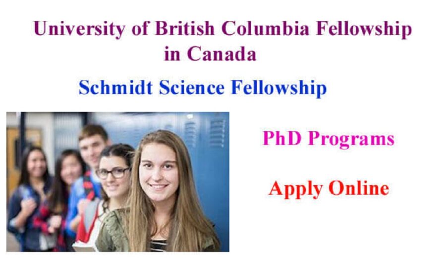 Fully Funded University Of British Columbia UBC Schmidt Science Fellows Program, Canada for 2024