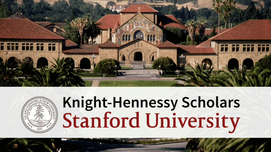 Fully Funded Stanford University Knight-Hennessy Scholars Program for High-Achieving Students, USA 2023