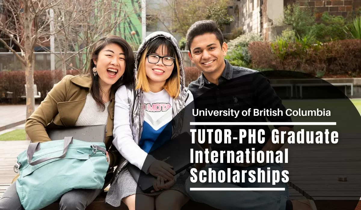 University of British Columbia TUTOR-PHC Graduate International Scholarships, Canada 2023