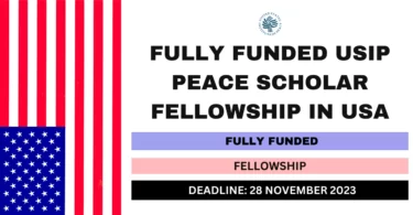 United States Institute of Peace (USIP) Peace Scholar Fellowship Program, USA 2023