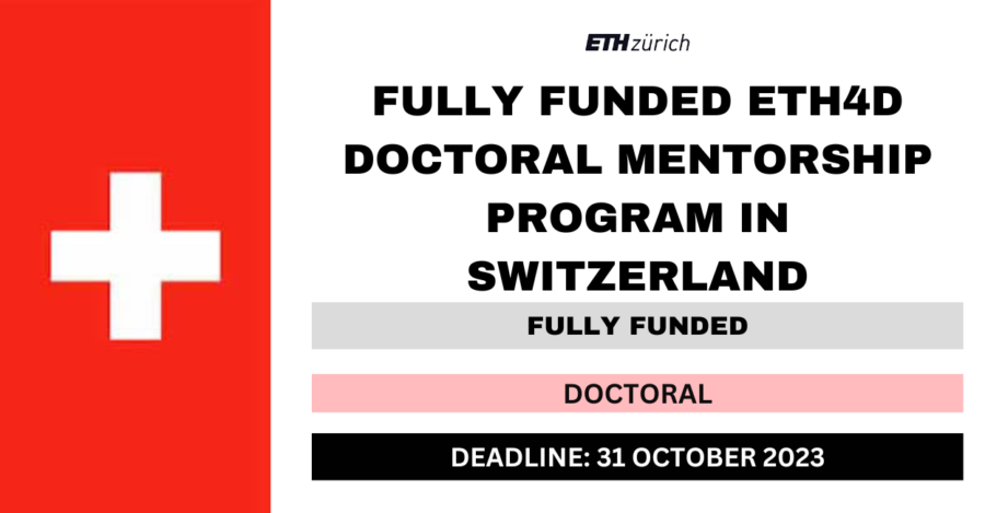 ETH Zurich ETH4D Doctoral Mentorship Grants for Developing Countries for Master, Switzerland 2023
