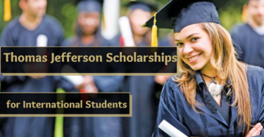 Fully Funded Thomas Jefferson Scholarship Program, USA 2023