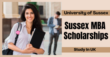 Sussex MBA Scholarships at the University of Sussex, UK 2023