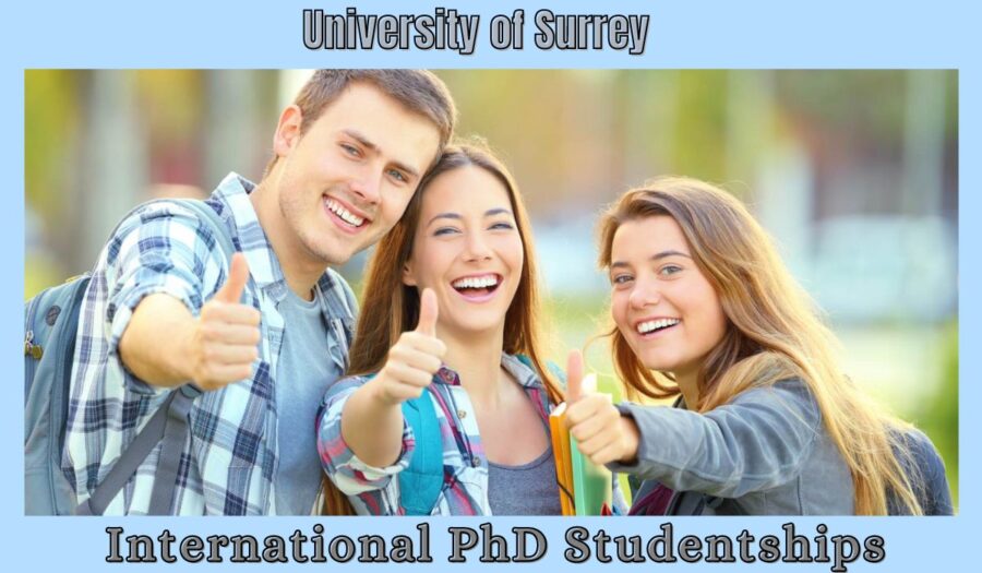 The University of Surrey International PhD Studentships in DECaDE Centre for the Decentralized Digital Economy, UK for 2023
