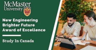 New Engineering Brighter Future Award of Excellence at McMaster University for International Students in Canada for 2024
