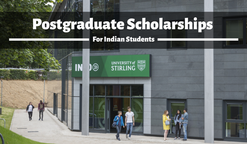 Postgraduate India Scholarship at University of Stirling, UK 2024