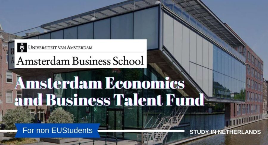 The University of Amsterdam Economics and Business Talent Fund, Netherlands 2024
