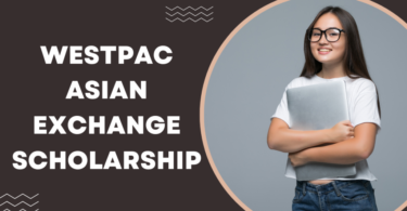 Westpac Asian Exchange Scholarship at the University of Queensland, Australia 2023
