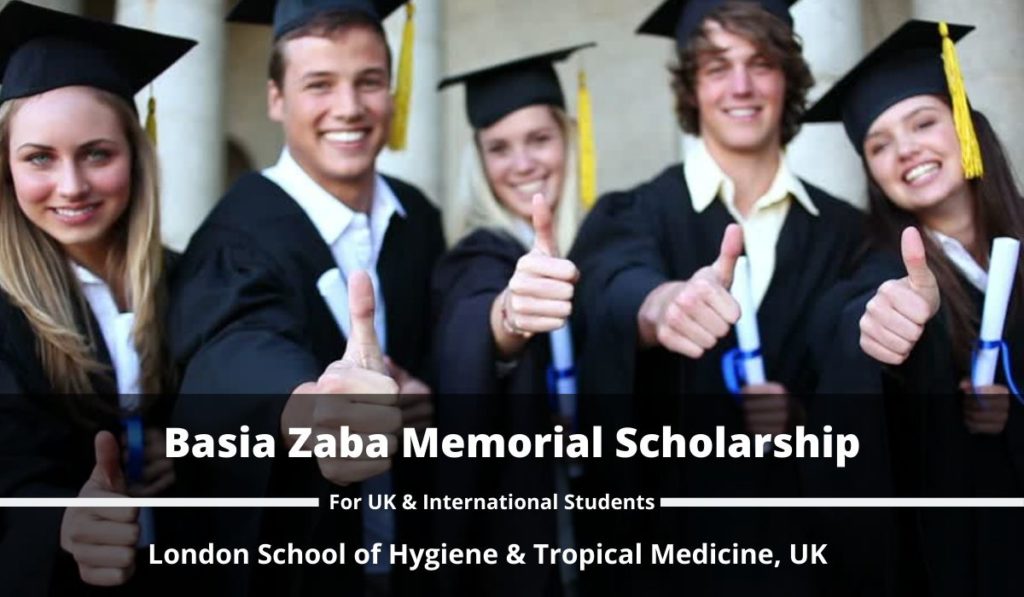Basia Zaba Memorial Scholarship at London School of Hygiene and Tropical Medicine, UK 2024