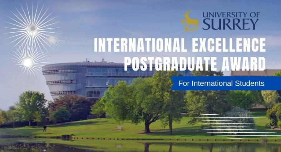 University of Surrey International Excellence Award (Postgraduate), UK 2024