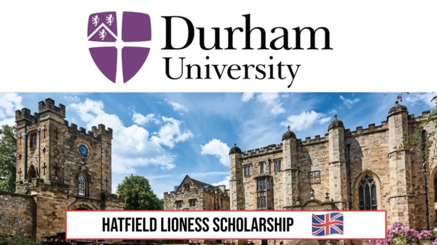Fully Funded Hatfield Lioness Postgraduate Scholarship at Durham University, UK 2024