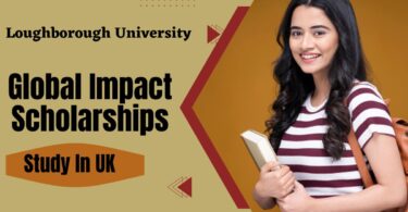 Loughborough University Global Impact Scholarships in the UK for 2024