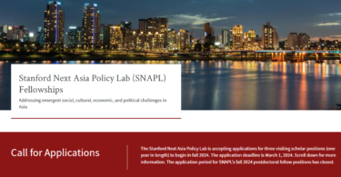 Stanford Next Asia Policy Lab (SNAPL) Fellowships for Global Scholars, USA 2024